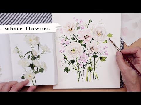 Loose Watercolor Florals | Tips and Tricks for WHITE FLOWERS