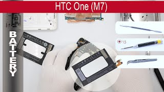 How to replace 🔧  🔋 📱 Battery HTC One M7 (801n, 801c, 801s, 801e)