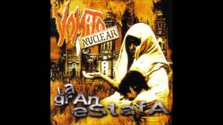 Vomito nuclear - La gran estafa (Album)