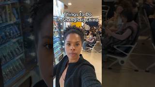 Things to Do in Shanghai #shanghaichina #shanghaivlog #travelvlogs