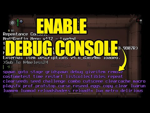 How To Enable Debug Console In The Binding Of Isaac