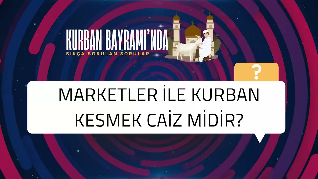 Marketler ile kurban kesmek caiz midir?