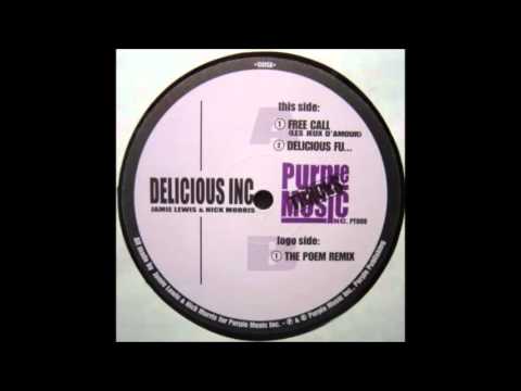 Delicious Inc. - Free Call [Les jeux d'amour] (Jamie Lewis Remix )