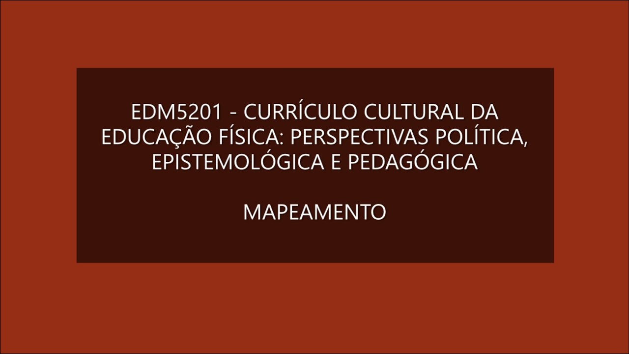 Mapeamento no currículo cultural da Educação Física