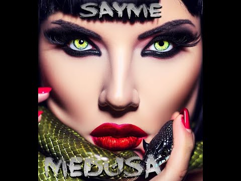 SAYME - MEDUSA (Official Lyric Video)