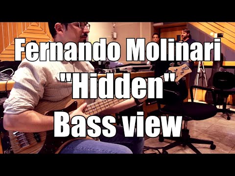 Fernando Molinari - "HIDDEN" BASS VIEW