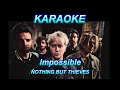 NOTHING BUT THIEVES - Impossible - Karaoke - Cover