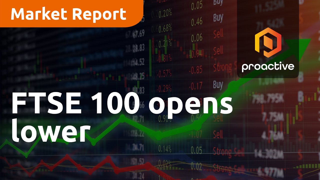 FTSE 100 opens lower - Market Report