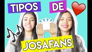 Los 5 tipos de Josafans