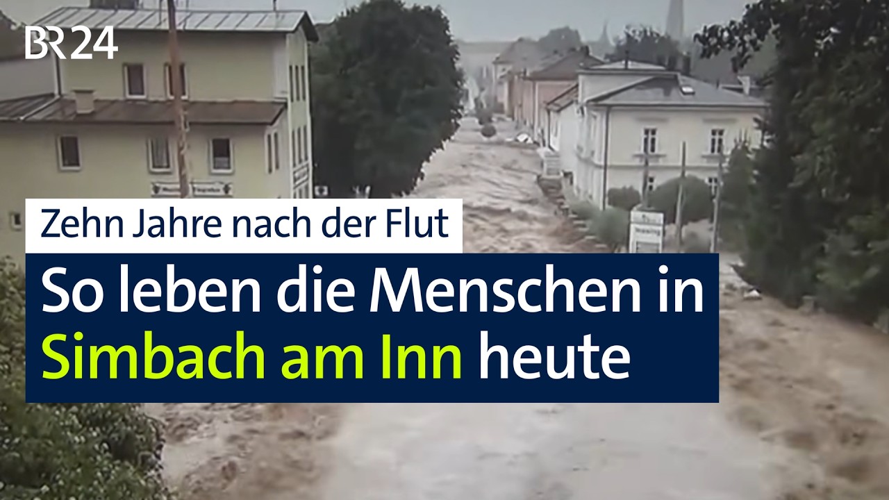 So ist das Leben in Simbach am Inn heute - zehn Jahre nach der Flut-Katastrophe | Abendschau | BR24