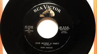 Give Myself A Party , Don Gibson , 1958