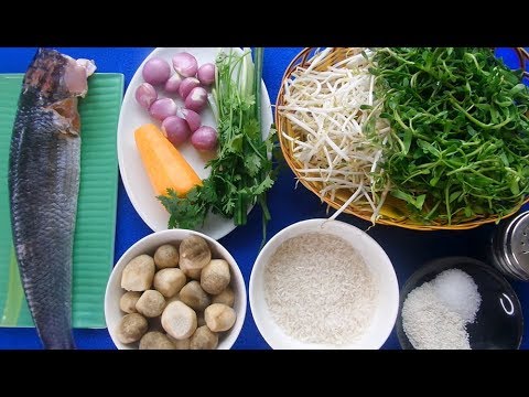 Món Ăn Ngon - CHÁO CÁ LÓC RAU ĐẮNG ngon ơi là ngon