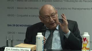 Simpósio da APET - Conferência: Ives Gandra da Silva Martins - Tributação no Brasil - Final
