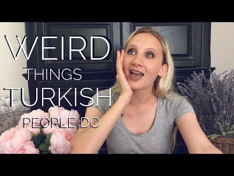 Weird things Turkish people do Video