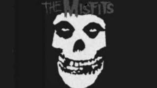 The Misfits- Die, Die my Darling