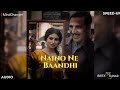 Naino Ne Baandhi (SPEDUP) | Gold | Akshay Kumar | Mouni Roy | Arko