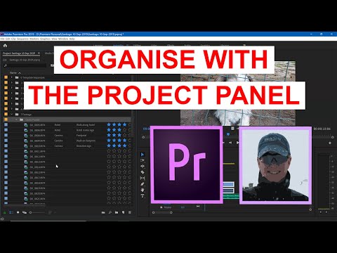 Organise your Premiere Project with the Project Panel