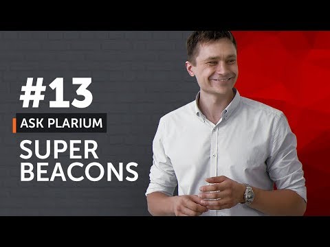 Ask Plarium #13 - Super Beacons