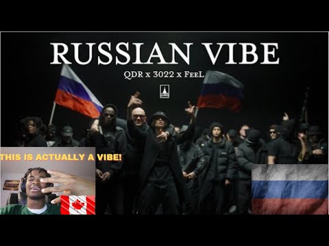 REACTING TO QDR x 3022 x FeeL – Russian Vibe