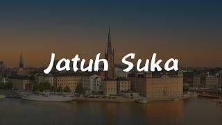 Download lagu Jatuh Suka - Tulus|| [Mix Playlist Lirik] - ....... mp3