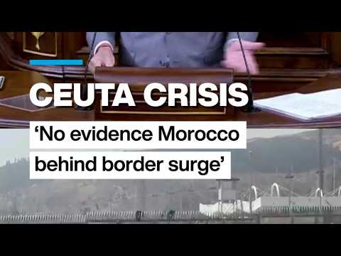 Ceuta crisis: ‘No evidence Morocco behind border surge’