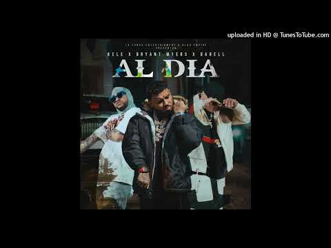 Kele Ft. Bryant Myers, Darell - Al Dia
