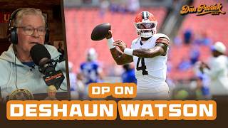 DP gives his thoughts on Deshaun Watson's comments over the weekend | 8/24/26