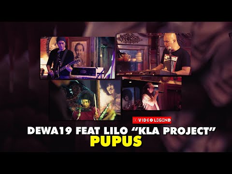 @Dewa19 feat Lilo "Kla Project" - Pupus