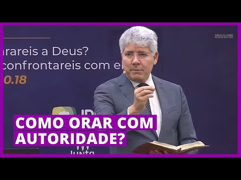 COMO ORAR COM AUTORIDADE? - Hernandes Dias Lopes