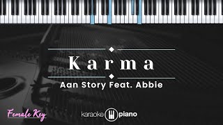 Download lagu Karma - Aan Story feat. Abbie (KARAOKE PIANO - FEMALE KEY) mp3 Download lagu Karma - Aan Story feat. Abbie (KARAOKE PIANO - FEMALE KEY) mp3
