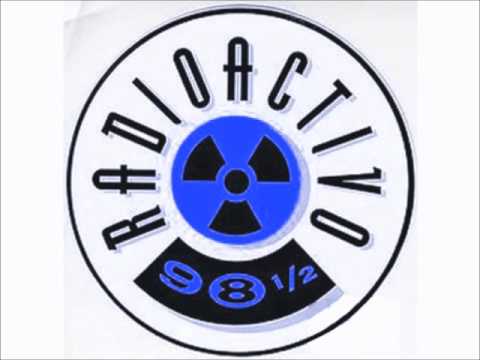 CANTANDO EN EL BAÑO - TIN TAN Y SUS CARNALES RADIOACTIVOS - RADIOACTIVO 98 5