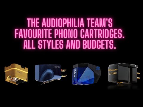 The Audiophilia team's favourite phono cartridges. All styles and budgets.
