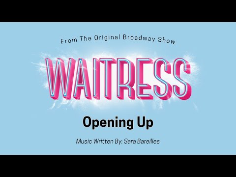 Opening Up - Lyric Video - Waitress Musical