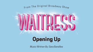 Opening Up - Lyric Video - Waitress Musical