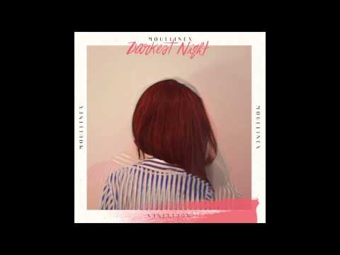 Moullinex - Darkest Night (Xinobi Remix)