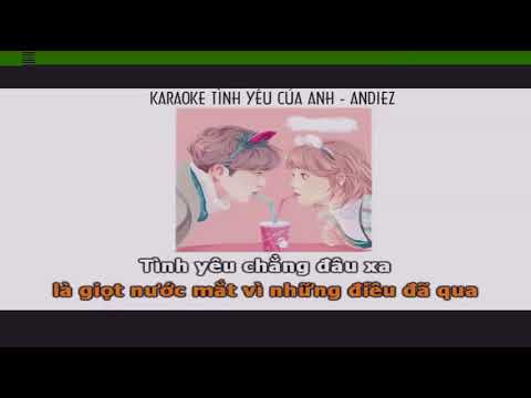 HạTone50%KARAOKE oo Tình Yêu Cũa Anh Andiez oo