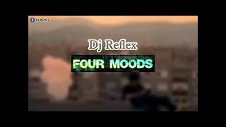 Azahriah - 'FOUR MOODS' (Dj Reflex Club Mix) 2022