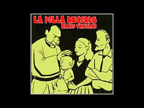 Banco Vaticano - La Polla Records