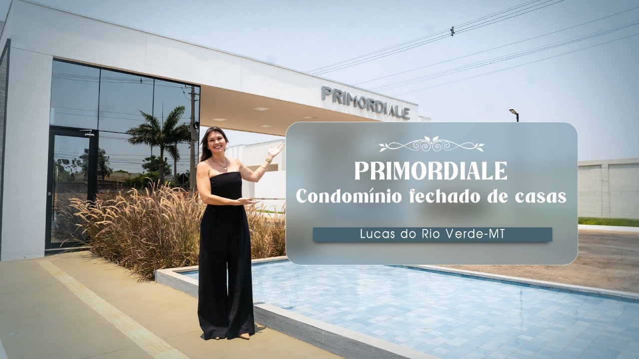 CONDOMINIO FECHADO DE CASAS I PRIMORDIALE I MORE BEM E COM SEGURANÇA EM LUCAS DO RIO VERDE