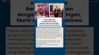 Dituding Settingan seusai Temui Wapres Gibran, Ketua BEM UBK Sebut Murni Bawa Aspirasi Mahasiswa
