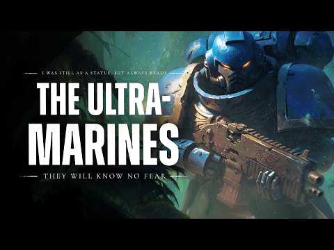 Warhammer 40K Lore: The Ultramarines (Lore To Sleep To)