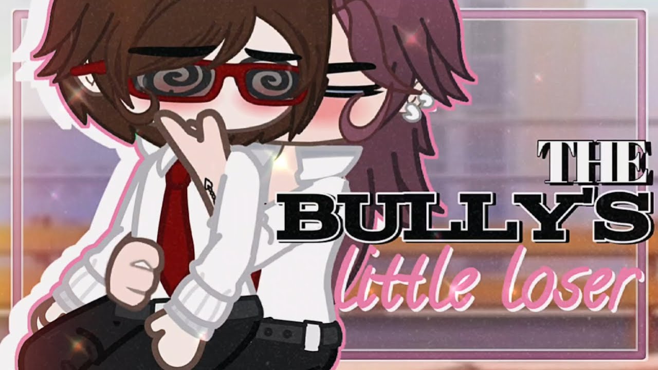 The Bully's LITTLE LOSER || GAY GCMM Gacha Club Mini Movie || BL