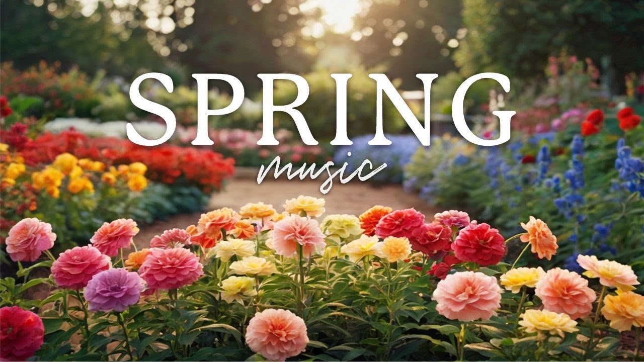 Relaxing Spring Ambience | Soothing Background Music for Calm & Focus