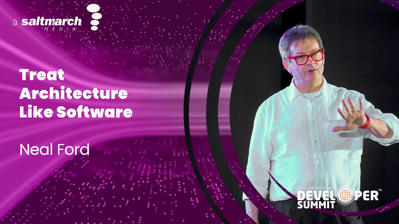 Architecture as Code - Neal Ford