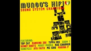Mungo's Hi Fi - Around the world ft Suncycle