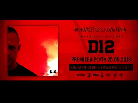 DUDEK P56 PROMOMIX  "MY TAPE D12"  ZAPOWIEDZ ALBUMU 2018