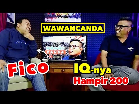 WAWANCANDA FICO FACHRIZA. IQ nya HAMPIR 200