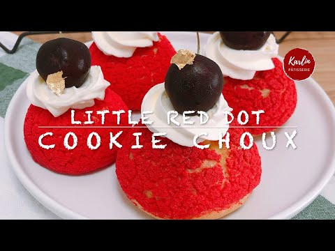 Cherry Cookie Choux (Cream Puff) Recipe | Little Red Dot Singapore's 55th National Day 樱桃脆皮泡芙