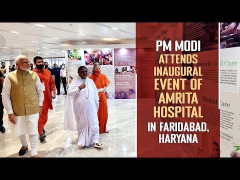 PM Modi attends inaugural event of Amrita Hospital in Faridabad, Haryana l PMO
