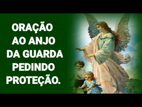 Prayer to the Guardian Angel asking for Protection.
